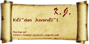 Kádas Juvenál névjegykártya